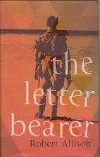The Letter Bearer by Robert  Allison